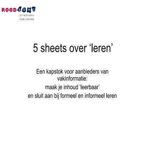 Vijf sheets over ‘leren’