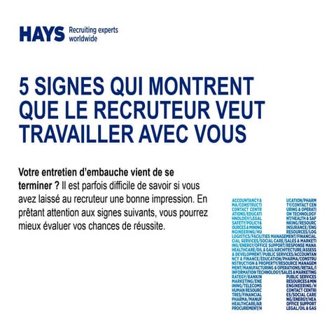5 signes qui montrent que le recruteur veut travailler avec vous