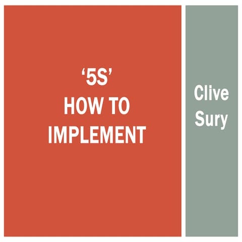 5 S ~ implementation presentation