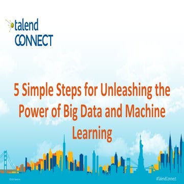 5 Simple Steps to Unleash Big Data Talend Connect