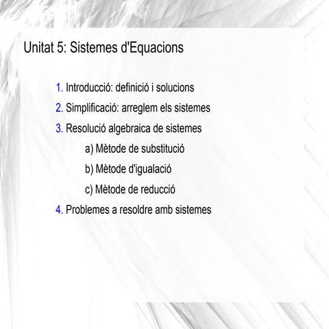 Sistemes d'equacions 3r ESO