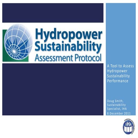 Hydropower Sustainability Assessment Protocol | PPTX