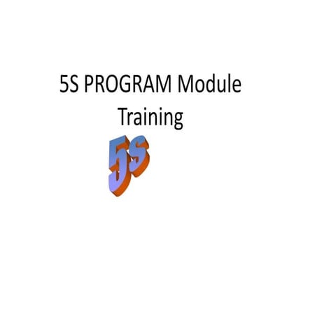 5 S Program Orientation Powerpoint Presentation