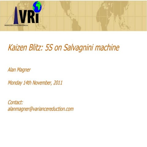 Kaizen Blitz 5S salvagnini Nov 2011