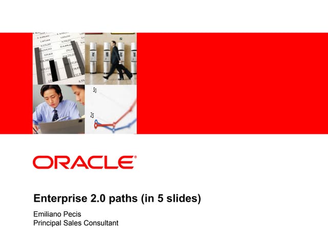 Enteprise 2.0 paths (in 5 slides)