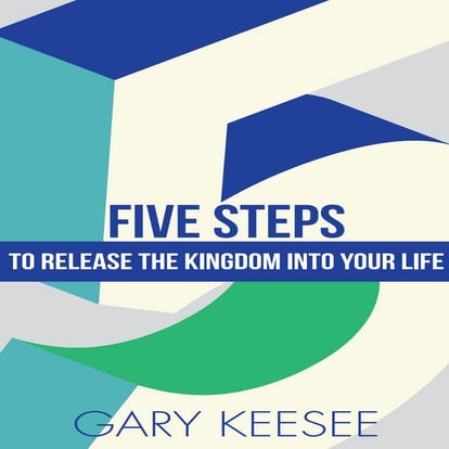 5 steps to release the kingdom