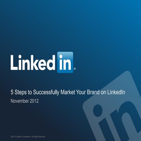 5 Steps to Promote Your Brand on LinkedIn