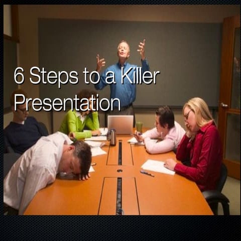 5 steps to a killer presentation