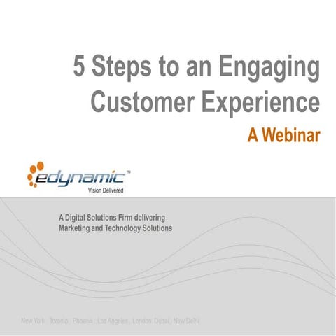 5 steps to an engaging customer experience