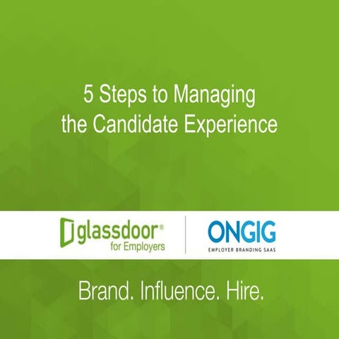 5 Steps to Managing the Candidate Experience