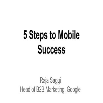 5 Steps to Mobile Success