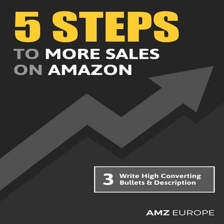 5 steps to more sales on Amazon - part 3