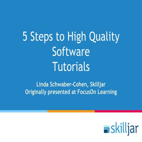 5 Steps to High Quality Software Tutorials