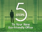 5 Steps to Your New Eco-Friendly Of...