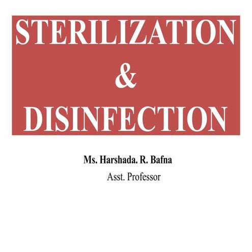 Introduction to Sterilization & Disinfection .pptx