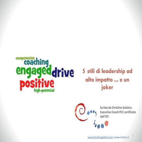 5 stili di leadership ad alto impatto e un joker