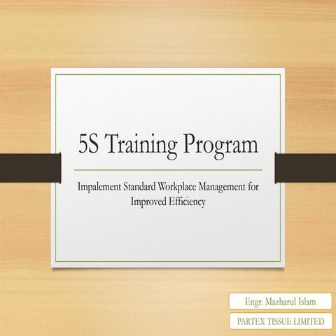 Comprehensive 5S Training Program for Workplace Efficiency and Safety | PDF