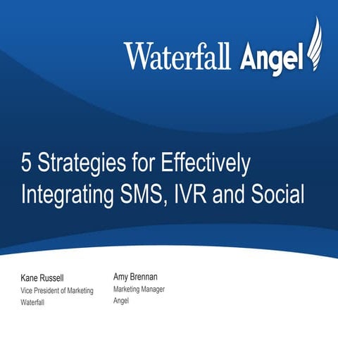 5 strategies for effectively integrating sms, ivr and social