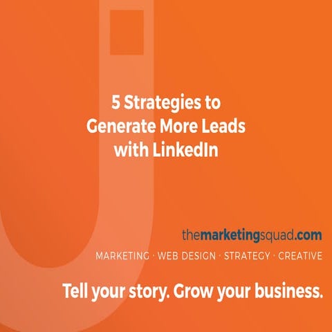 5 LinkedIn Lead Generation Strategies