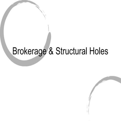 5 Structural Holes