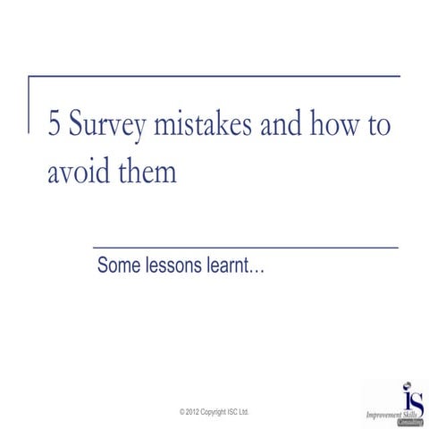5 survey mistakes and how to avoid them | PPT