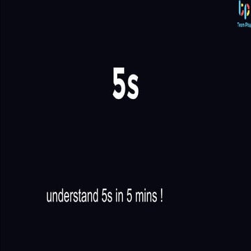 Understand 5s in 5 minutes