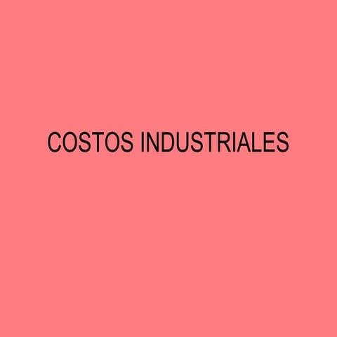 Costos industriales