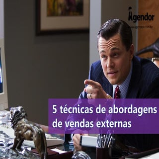 5 técnicas de abordagens de vendas...