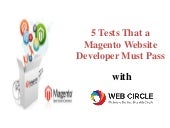 5 Tests That a Magento Website Deve...