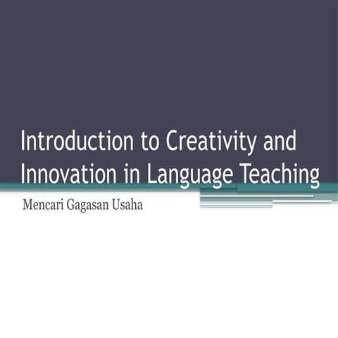 Introduction to creativity and innovation