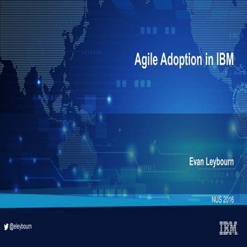 5th Agile CoP Forum   Agile Transformation Journey in IBM