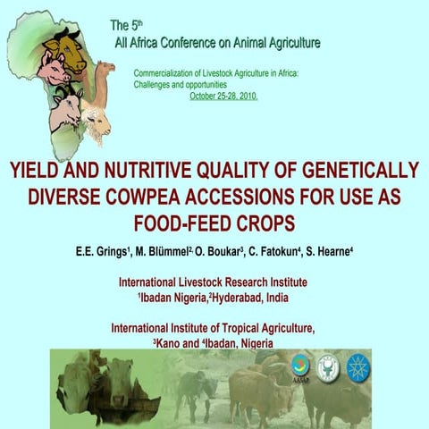 Yield and nutritive quality of genetically diverse cowpea accessions for use ...