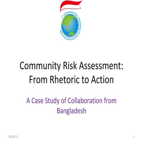Community Risk Assessment: From Rhetoric to Action