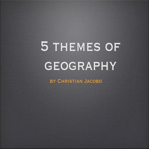 5 themes of geography 
