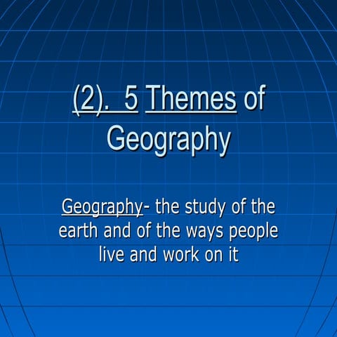 5 themes of geography 2013
