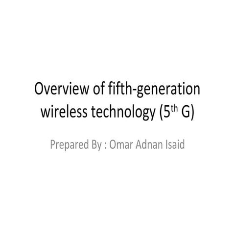5th Generation Technology