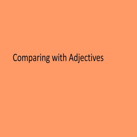 5th Grade - Comparing With Adjectives