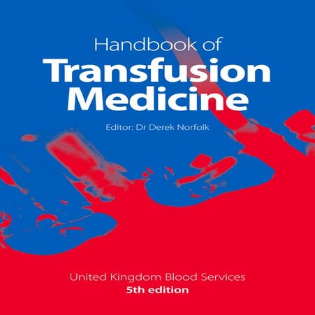 UK 5th handbook of transfusion medicine