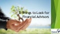 5 Things to look for in a Financial Advisor !! 