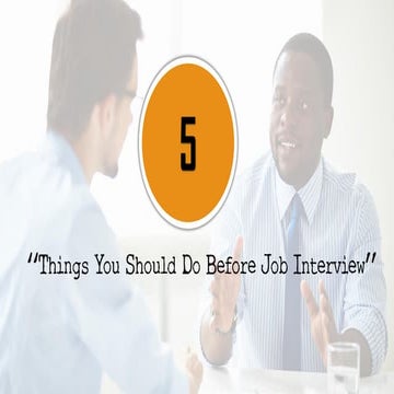 5 Things You Should Do Before Job Interview-by Jubaer 