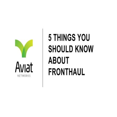 5 Things You Should Know About Fronthaul
