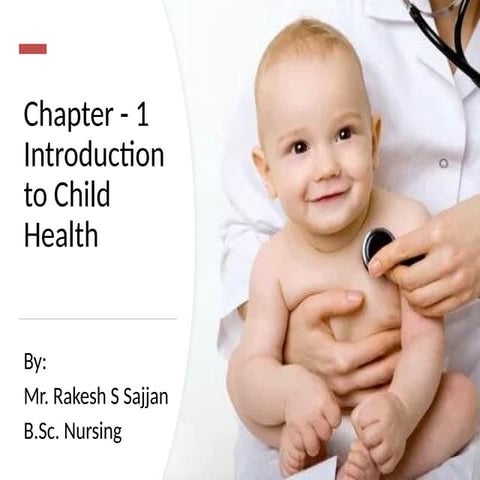 Introduction to Child Health Nursing – Unit I | Child Health Nursing I | B.Sc...