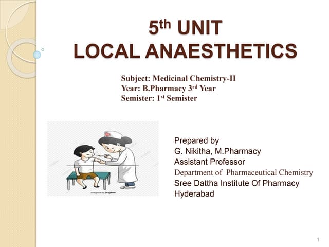 Medicinal chemistry of local anaesthetics | PPTX