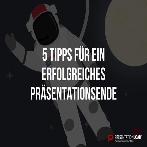 5 Tipps für ein erfolgreiches Präsentationsende