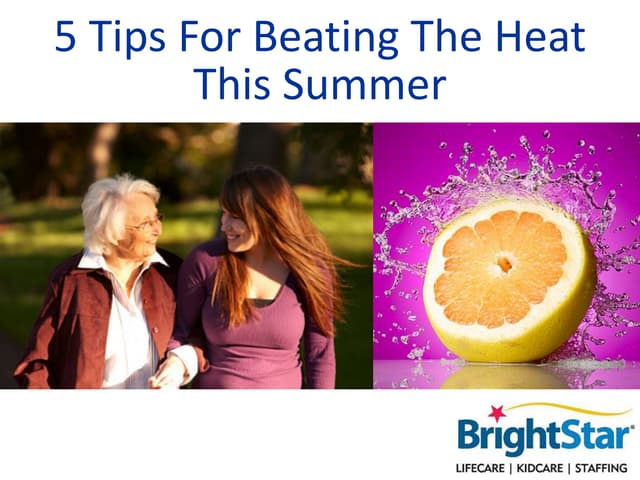 5 Tips for Beating the Heat This Summer