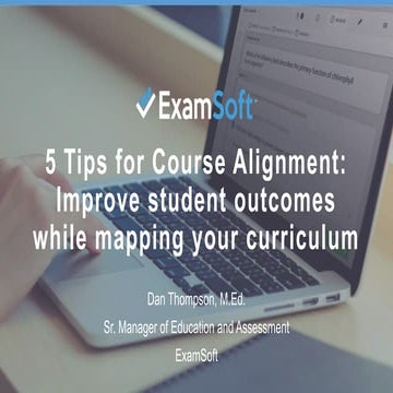 5 Tips for Course Alignment: Improve student outcomes while mapping your curr...