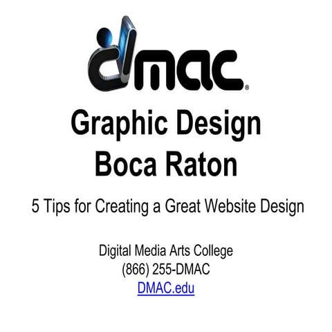 5 Tips for Creating a Great Website Design | DMAC | Boca Raton, FL