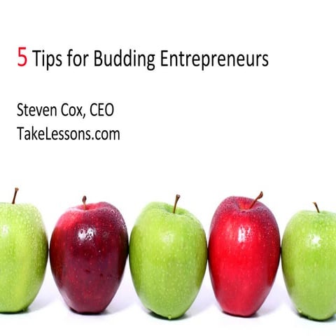 5 Tips For Entrepreneurs
