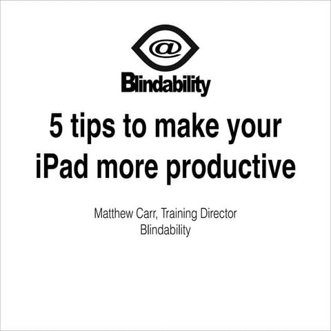5 tips to make your iPad more productive