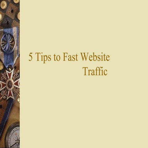 5 tips to fast website traffic